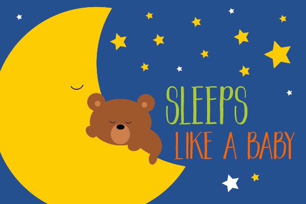 Sleeps Like a Baby Sleeps Like a Baby